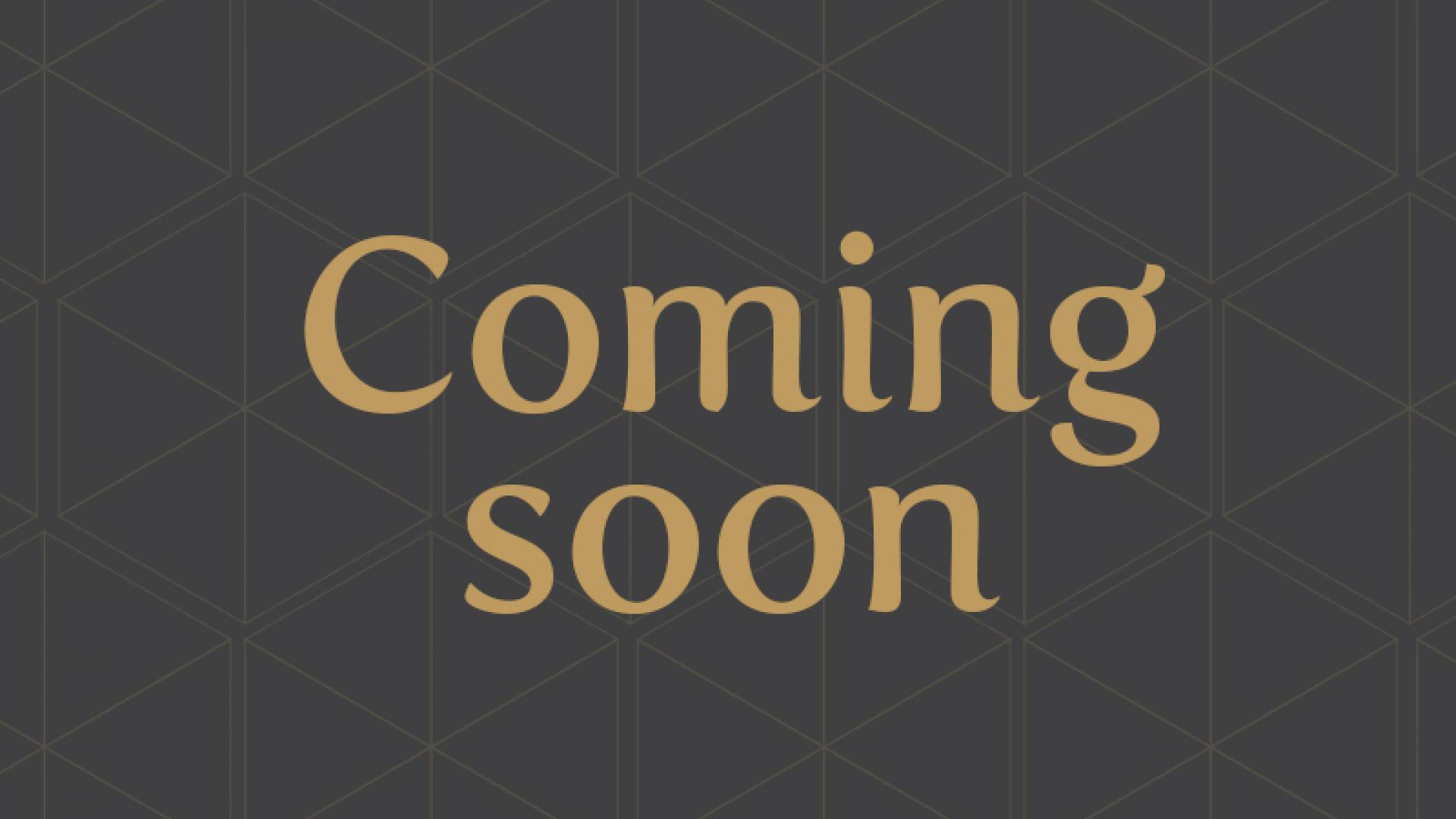 Coming Soon